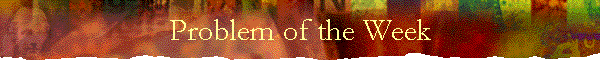 Problem of the Week